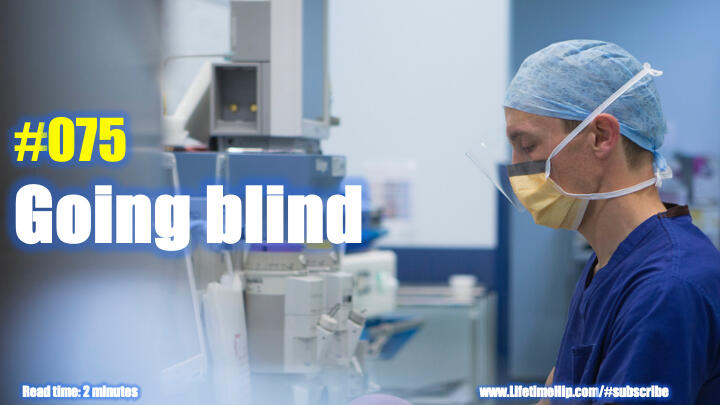 Going blind