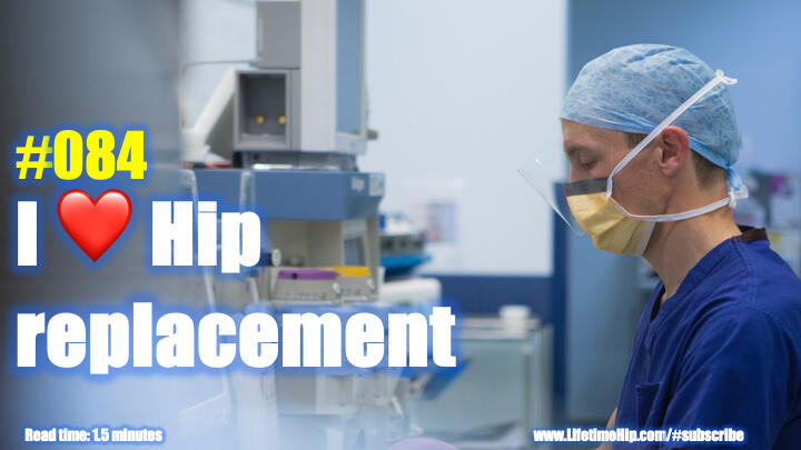 Hip replacement